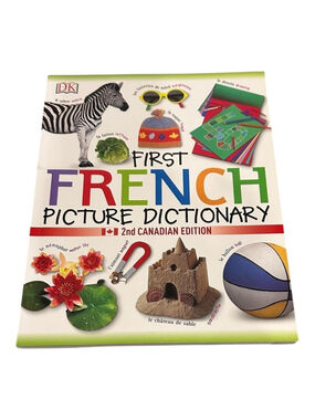 First French Picture Dictionary 2nd Canadian Ed DK White PB Canada Kids 2012